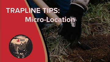 Micro-Location | Trapline Tips | Rex Predator Academy