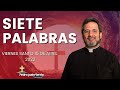 Siete Palabras - Padre Pedro Justo Berrío