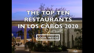 Top Restaurants Los Cabos 2020, Cabos Finest Restaurants, Los Cabos best restaurants, Cabo Foodies