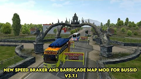NEW SPEED BRAKER AND BARRICADE MAP MOD FOR BUSSID V3.7.1