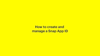 How to create and manage a Snap App ID screenshot 4