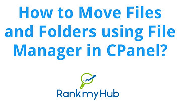 How to Move Files or Folders using File Manager in CPanel