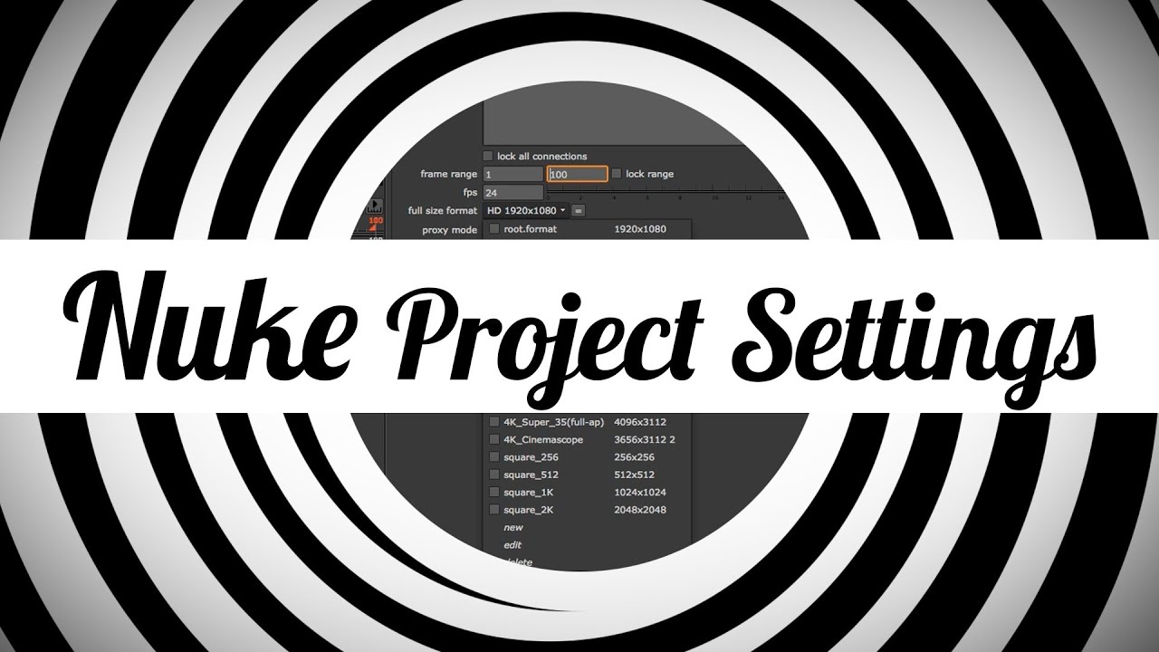Nuke - Básico 03 - Project Settings (curso de Nuke em português) - YouTube