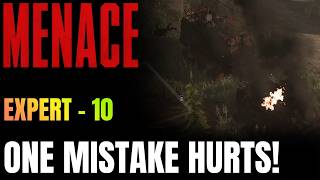 One Mistake HURTS! | Expert 10 | Menace