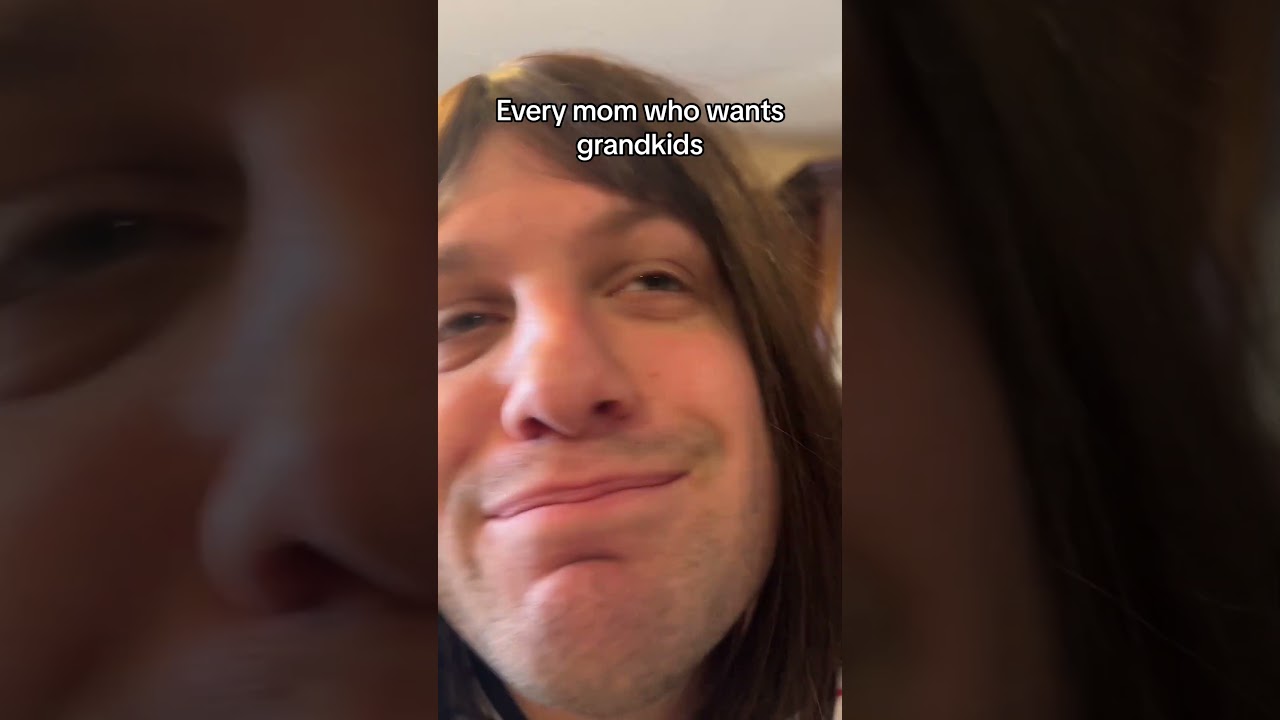 She wants grandkids!!! She wont quit dropping hints until she gets that grand baby !