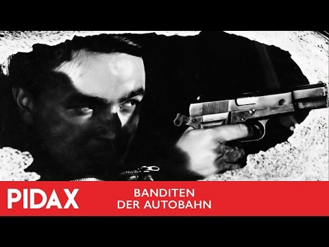 Banditen Der Autobahn Banditen Der Autobahn