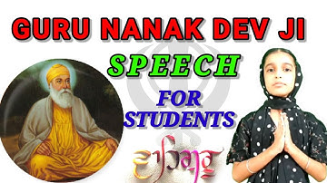 Speech on GURU NANAK DEV JI In English / GURU NANAK DEV JI Speech In English