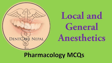 Pharmacology MCQs - Local and General Anesthesia for AIIMS, PGIMER