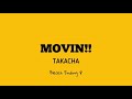 Movin!! - Takacha (Bleach Ending 8) ENG + ROM LYRICS VIDEO