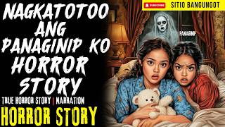 NAGKATOTOO ANG PANAGINIP KO HORROR STORY | Tagalog Horror Stories