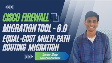 Cisco Secure Firewall Migration Tool - 6.0 Update: Equal-Cost Multi-Path Routing Migration