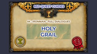 RS3: Holy Grail Quest Guide | 4K | Ironman