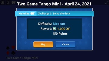 Two Game Tango Mini Game #3 | April 24, 2021 Event | Klondike Medium