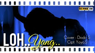 LOH YANG _YOYO S ( COVER) DODO.S