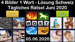4 Bilder 1 Wort - Schweiz - 05.06.2020 - Juni 2020 Tägliches Rätsel + Tägliches Bonus Rätsel