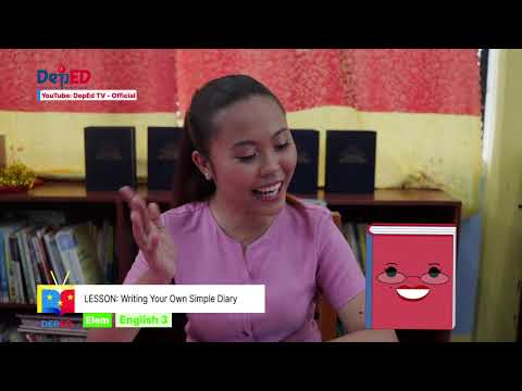 GRADE  3 ENGLISH  QUARTER 1 EPISODE 6 (Q1 EP6): Writing Your Own Simple Diary