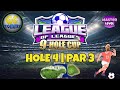 Master qr hole 4  par 3 hio  league of leagues 9hole cup golf clash guide