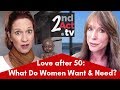 Love and Marriage After 50: What Do Women Want? Advice from a Divorced Man Who Found Out too Late