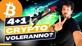 Crypto 4 + 1 su cui puntare da Aprile 2024 in poi?