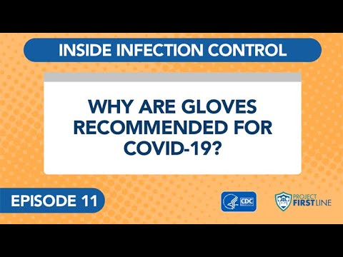 Download Episode 11: Why are Gloves Recommended for COVID-19?