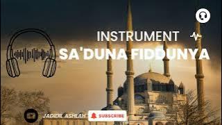 Instrumen Musik Islami - sa'duna fiddunya || subhanallah bikin merinding