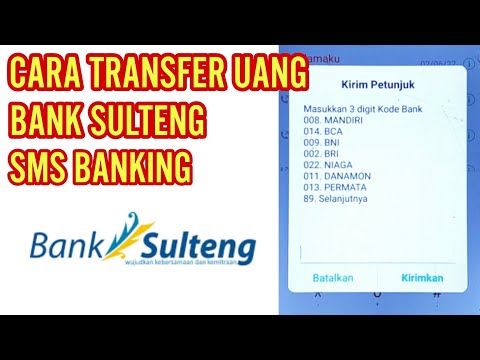 Cara Transfer Uang Bank Sulteng Ke Bank Lain Melalui Sms Banking