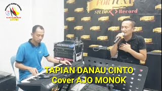 TAPIAN DANAU CINTO -Cover AJO MONOK