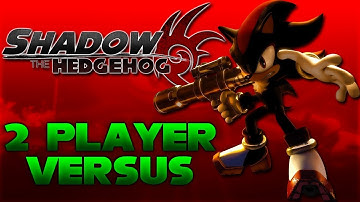 Shadow The Hedgehog - 2 Player Versus | TeraBitGaming
