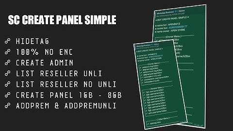 SC BOT CREATE PANEL SIMPLE NO ENC 100% | ADDPREM & ADDPREMUNLI | CREATE ADMIN PANEL | HIDETAG
