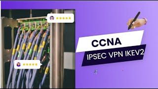 CCNA 200-301 Series #10- IPsec VPN IKEv2 Tutorial – Step by Step Lab & Configuration Explained