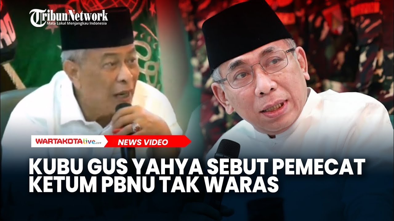 Kubu Gus Yahya Sebut Pemecat Ketum PBNU Tak Waras