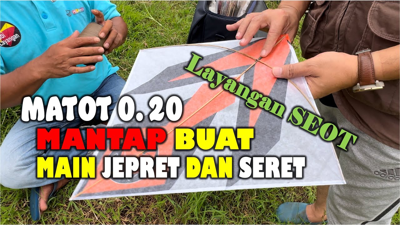 MATOT 0.20 MANTAP BUAT MAIN JEPRET DAN SERET