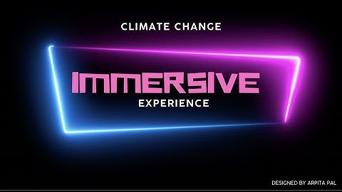 Climate Change Immersive Learning Experience Design #360 #canva #design #storyline360