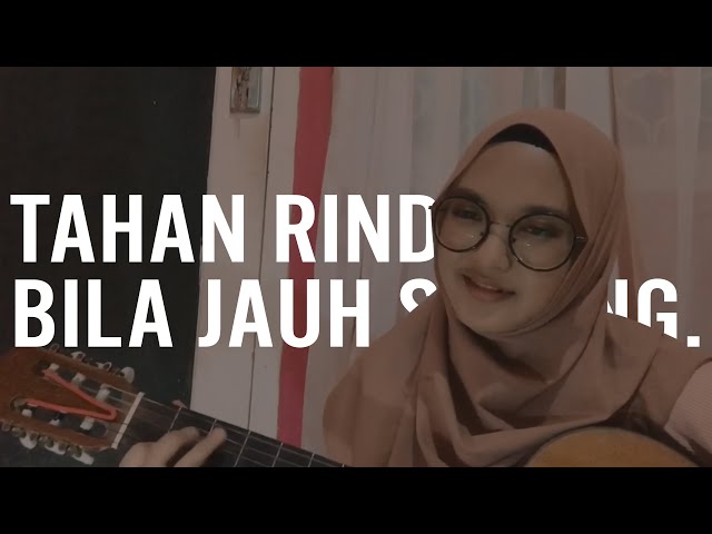 Tahan rindu bila jauh sayang Cover Julida Astari class=