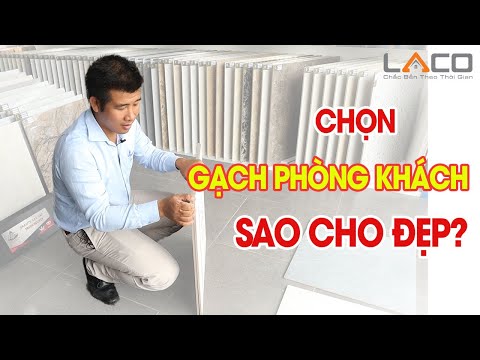 Video: Cách Chọn Gạch Nhám điện