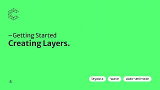Getting Started | Creating Layers in Cavalry.