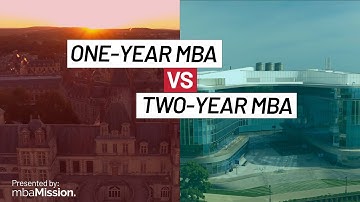 One-Year vs. Two-Year MBA Programs