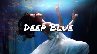 William Black - Deep Blue (feat. Monika Santucci) [Lyric Video]