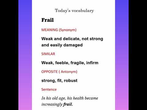 Βίντεο: Τι είναι μια πρόταση με τη λέξη frail;