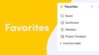 Favorites | Monday.com Quick Tips