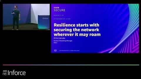 AWS re:Inforce 2022 - Resilience starts with securing the network wherever it may roam (DEM209-S-R1)