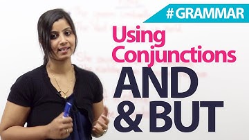 Using Conjunctions - And & But - English Grammar lesson
