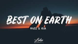 Russ - Best On Earth (Lyrics) ft. Bia