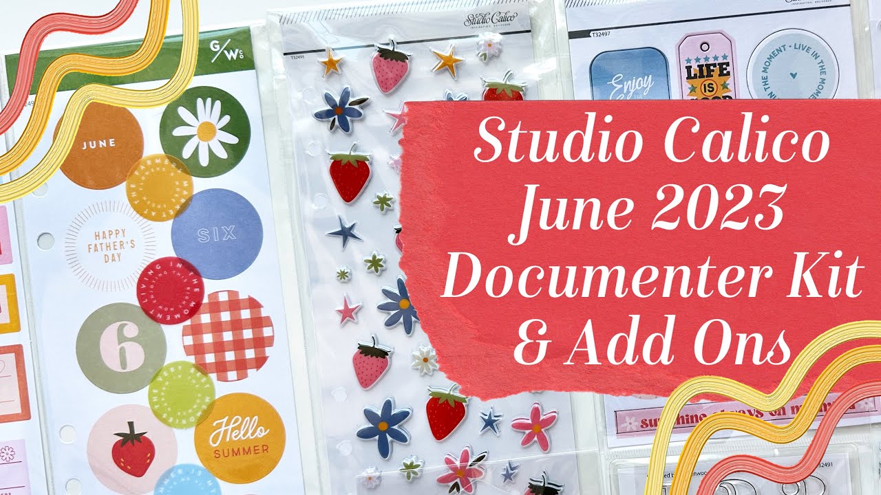 Studio Calico June 2023 Documenter Kit (Best Kit This Year!) & Add Ons ...