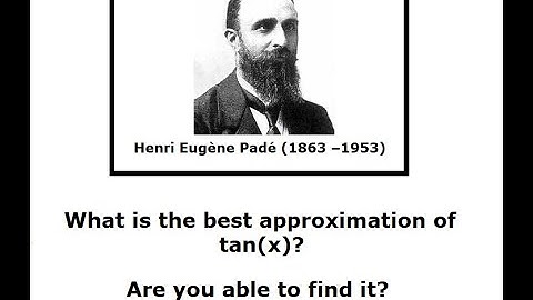 The best approximation of tan(x) you have ever seen: Padè approximation