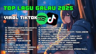Lagu galau viral tiktok 2025🔥 | Playlist Galaus potify 2025 |Lagu tiktok viral 2025 |TOP Lagu galau