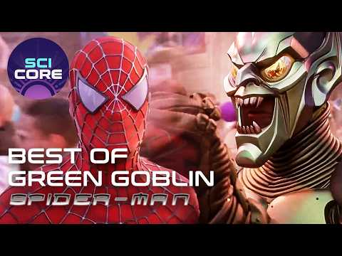 Green Goblin: The Ultimate Villain (ft. Willem Dafoe) | Spider Man | Compilation | SciCore