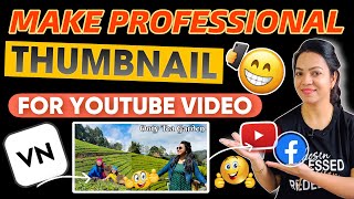 vn app se thumbnail kaise banaye | how to make thumbnail | thumbnail kaise banate hain | A2Z Content