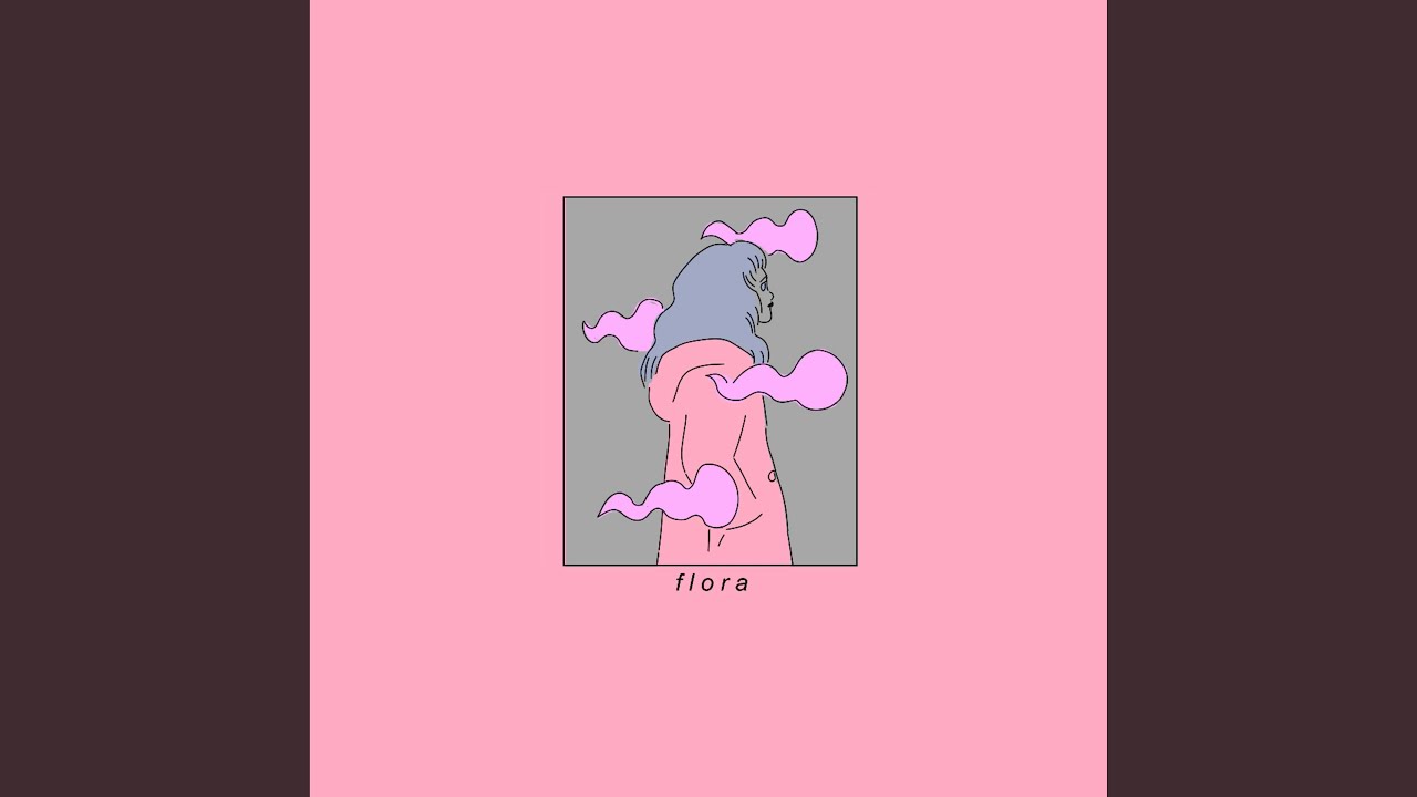 flora - YouTube