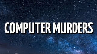 Lil Durk - Computer Murders (Lyrics)